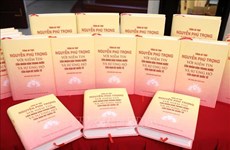 Presentan libro sobre el secretario general del Partido Comunista de Vietnam, Nguyen Phu Trong