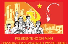 Presidente Ho Chi Minh consagra toda su vida para el país y el pueblo