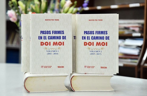 Publican version espanola del libro del maximo dirigente partidista vietnamita sobre proceso de Doi Moi hinh anh 1