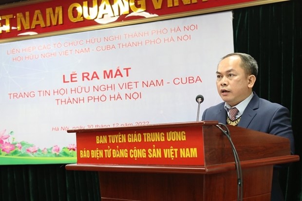 Nuevo medio para difundir informacion completa y oportuna sobre la amistad entre Vietnam y Cuba hinh anh 1