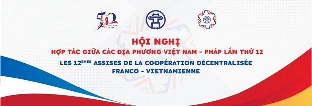 Celebraran en Hanoi conferencia de cooperacion interlocal Vietnam - Francia hinh anh 1